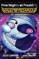 Somniphobia - Scott Cawthon, Kelly Parra, Andrea Waggener - kniha z kategorie Sci-fi, fantasy a komiksy