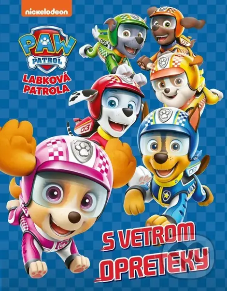 Labková patrola: S vetrom opreteky