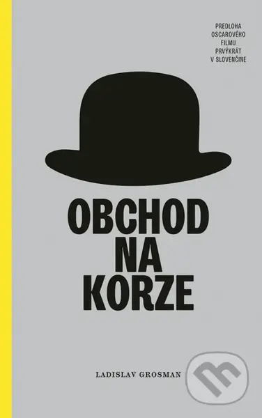 Obchod na korze - Ladislav Grosman
