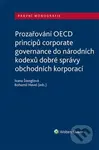 Prozařování OECD principů corporate governance (do národních kodexů dobré správy obchodních korporací) - kniha z kategorie Odborné a naučné