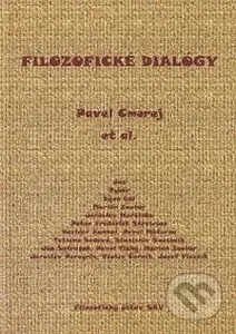 Filozofické dialógy - Pavel Cmorej - kniha z kategorie Filozofie