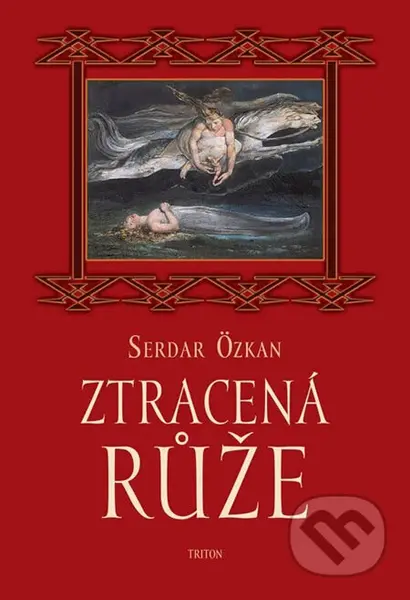 Ztracená růže - Serdar Özkan - kniha z kategorie Romantická