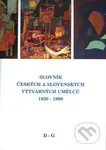 Slovník českých a slovenských výtvarných umělců 1950 - 1998 (D - G) - kniha z kategorie Umění, design a architektura