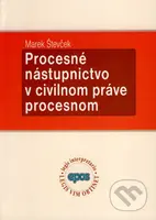Procesné nástupníctvo v civilnom práve procesnom - Marek Števček - kniha z kategorie Trestní právo