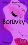 Borůvky - Barbara Nesvadbová - kniha z kategorie Společenská beletrie