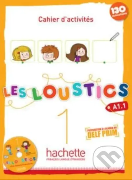 Les Loustics 1: Cahier d'exercises (+ CD-Audio) - Hugues Denisot, Marianne Capouet - kniha z kategorie Jazykové učebnice a slovníky