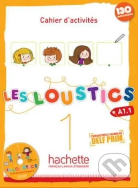 Les Loustics 1: Cahier d'exercises (+ CD-Audio) - Hugues Denisot, Marianne Capouet