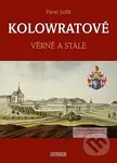 Kolowratové (Věrně a stále) - Pavel Juřík - kniha z kategorie Historie