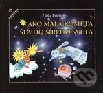 Ako malá kométa šla do šíreho sveta - Jitka Petrželová - kniha z kategorie Pohádky