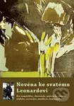 Novéna ke svatému Leonardovi - Michal Altrichter - kniha z kategorie Duchovní život
