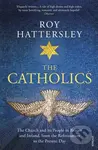 The Catholics (The Church and its People in Britain and Ireland, from the Reformation to the Present Day) - kniha z kategorie Náboženská literatura