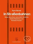 In Strassenbahnen (Reste eines Epos und andere Gedichte Totaler Realismus und Peinliche Poesie I) - kniha z kategorie Poezie