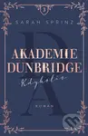 Akademie Dunbridge: Kdykoliv - Sarah Sprinz - kniha z kategorie Beletrie pro děti