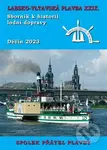 Labsko-vltavská plavba XXIX. (Sborník k historii lodní dopravy 2023) - kniha z kategorie Historie