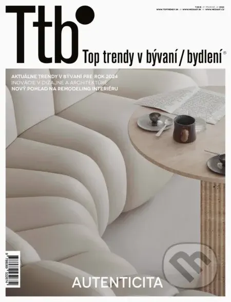 Top trendy v bývaní/bydlení 2024 (Autenticita)