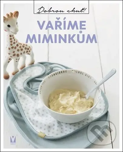 Vaříme miminkům - kniha z kategorie Kuchařky