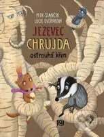Jezevec Chrujda ostrouhá křen - Petr Stančík, Lucie Dvořáková (Ilustrácie) - kniha z kategorie Pohádky