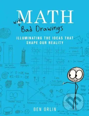 Math with Bad Drawings (Illuminating the Ideas That Shape Our Reality) - kniha z kategorie Odborné a naučné
