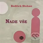 Nade vše - Bedřich Stehno - kniha z kategorie Poezie