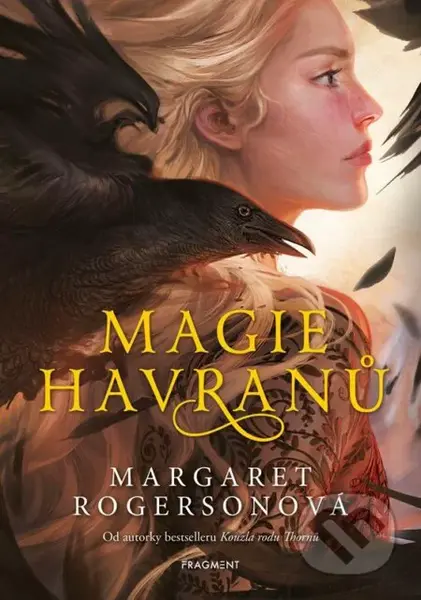 Magie havranů - Margaret Rogerson - kniha z kategorie Beletrie pro děti