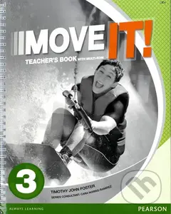 Move It! 3: Teacher´s Book w/ Multi-Rom Pack - Tim Foster - kniha z kategorie 2. stupeň