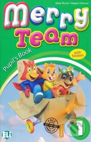 Merry Team - 1: Student´s Book - Mady Musiol - kniha z kategorie 1. stupeň