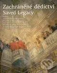 Zachráněné dědictví / Saved Legacy (Restaurování a rekonstrukce nástěnných maleb v Sále rady na Nové radnici v Brně) - kniha z kategorie Historie