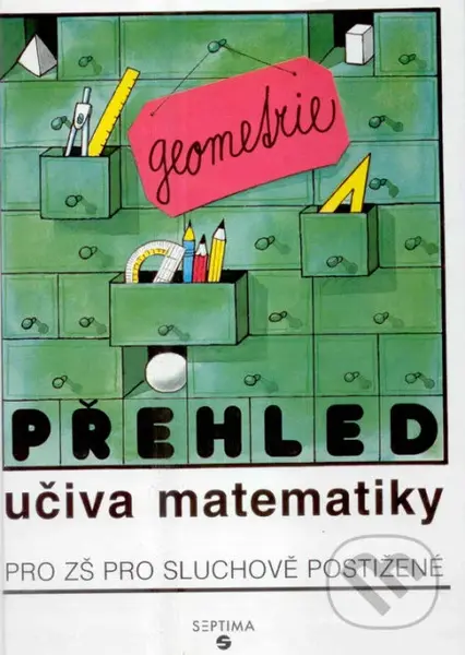 Přehled učiva matematiky - geometrie, učebnice pro ZŠ sluchově postižené - kniha z kategorie Základní školy