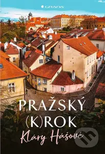 Pražský (k)rok - Klára Hášová, David Černý - kniha z kategorie Architektura