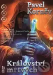 Království mrtvých (Pouť mrtvého 2) - Pavel Korněv