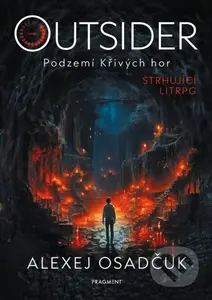 Outsider: Podzemí Křivých hor - Alexej Osadčuk - kniha z kategorie Beletrie pro děti