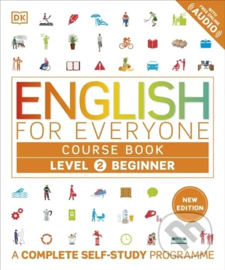 English for Everyone: Course Book - Beginner (A Complete Self-Study Programme (Level 2)) - kniha z kategorie Jazykové učebnice a slovníky