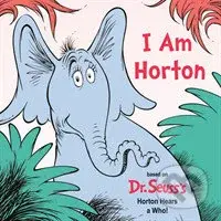 I Am Horton - Cynthia Schumerth - kniha z kategorie Pohádky