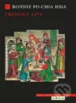 Trident 1475 - Ronnie Po-Chia Hsia - kniha z kategorie Reportáže a publicistika