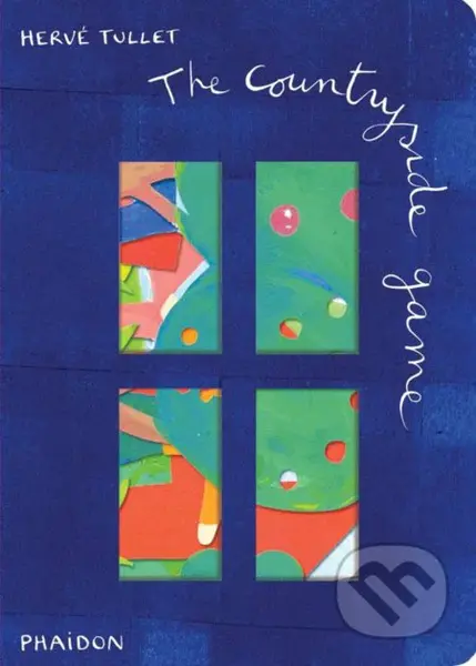 The Countryside Game - Hervé Tullet - kniha z kategorie Beletrie pro děti