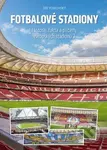 Fotbalové stadiony 2 (Historie, fakta a příběhy evropských stadionů) - kniha z kategorie Kolektivní sporty