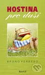 Hostina pro duši - Bruno Ferrero - kniha z kategorie Psychologie