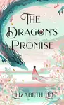 The Dragon's Promise - Elizabeth Lim - kniha z kategorie Sci-fi, fantasy a komiksy