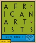African Artists : From 1882 to Now - Joseph L. Underwood, Chika Okeke-Agulu - kniha z kategorie Umění, design a architektura