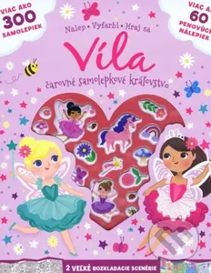 Víla - čarovné samolepkové kráľovstvo - kniha z kategorie Omalovánky