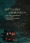 Světlušky v rukávech
