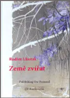 Země zvířat - Radim Lhoták