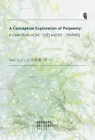 A Conceptual Exploration of Polysemy - Lu Wei-Iun