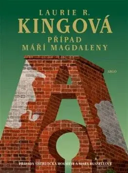 Případ Máří Magdaleny - Laurie R. Kingová