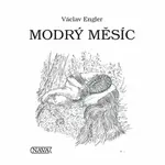 Modrý měsíc - Václav Engler