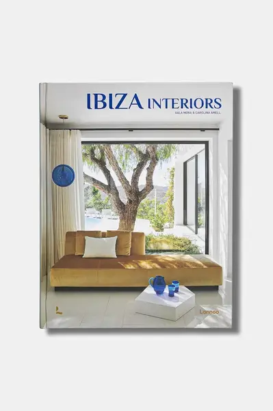 Kniha home & lifestyle Ibiza Interiors by Amell Carolina, Mora Gala, English
