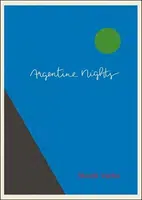 Argentine Nights - Marek Orko Vácha