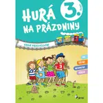 Hurá na prázdniny 3 - hravé procvičování 2024