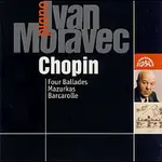 Ivan Moravec – Chopin: Balady, Mazurky, Barkarola CD