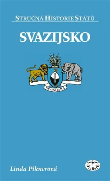 Svazijsko - stručná historie států - Linda Piknerová